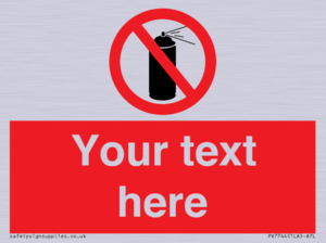 Custom prohibition no aerosol